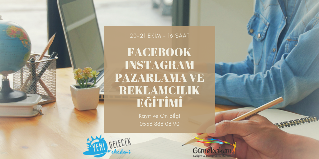 İTÜ İzmir Mezunlar Derneği Facebook Instagram Pazarlama ve Reklamcılık Eğitimi